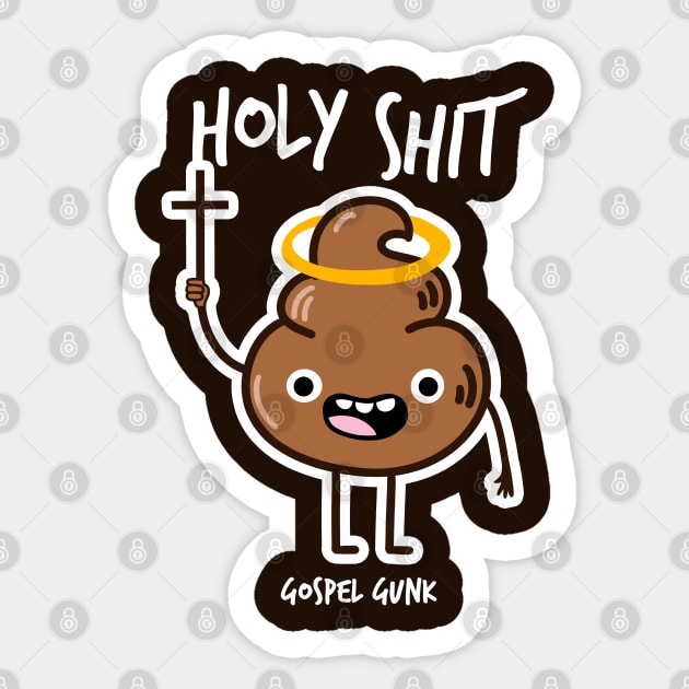 Holy Shit Sticker by artslaves